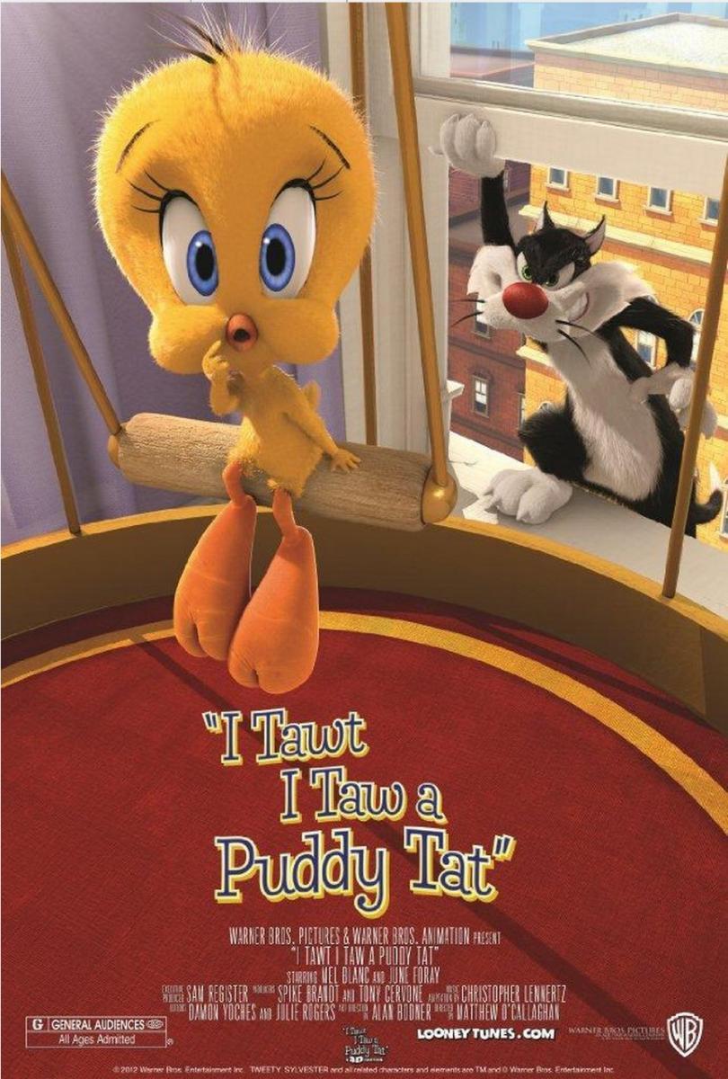 I Tawt I Taw a Puddy Tat (S)