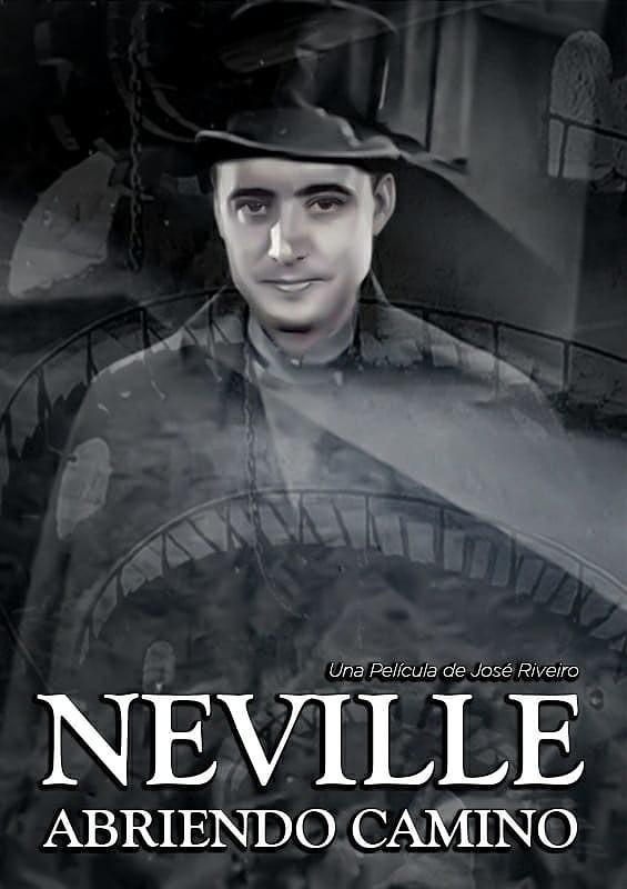 Neville. Abriendo camino (C)