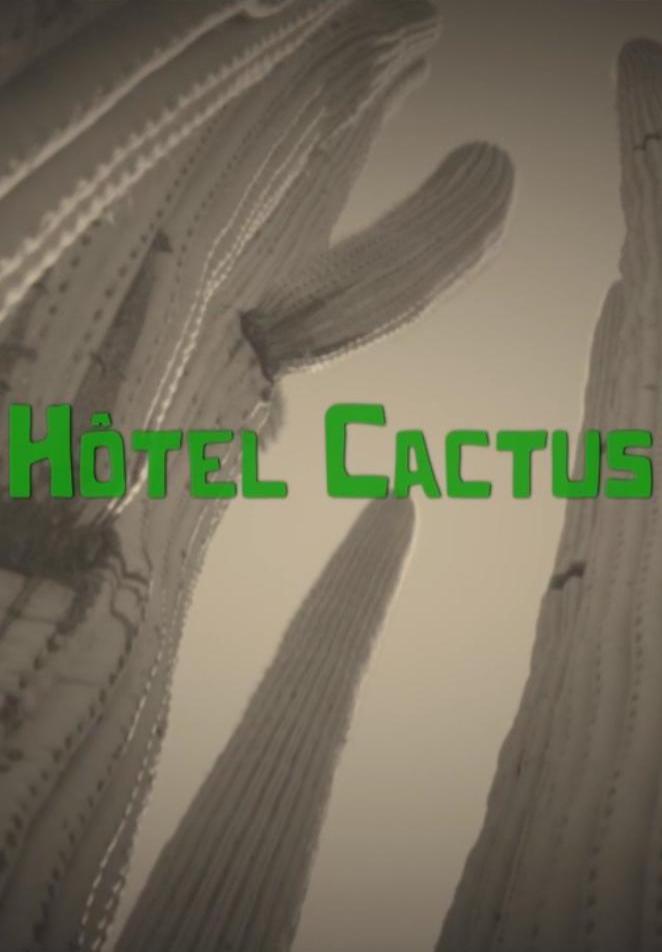 El hotel cactus