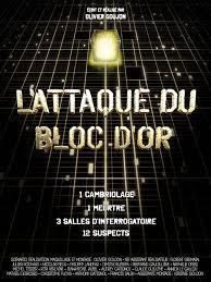 L'attaque du bloc d'or