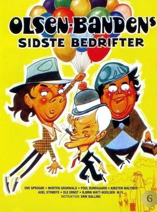 Olsen-bandens sidste bedrifter (The Last Exploits of the Olsen Gang)