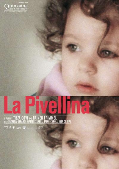 La pivellina