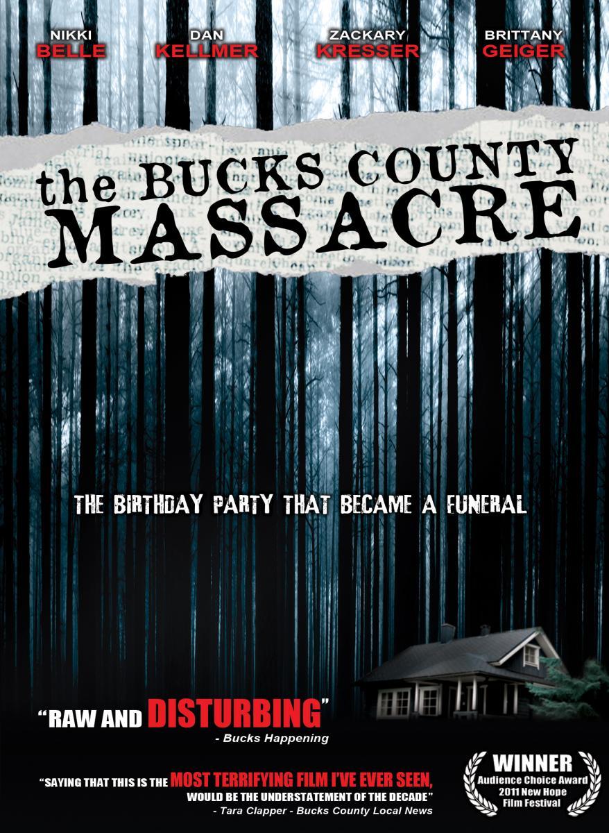 The Bucks County Massacre