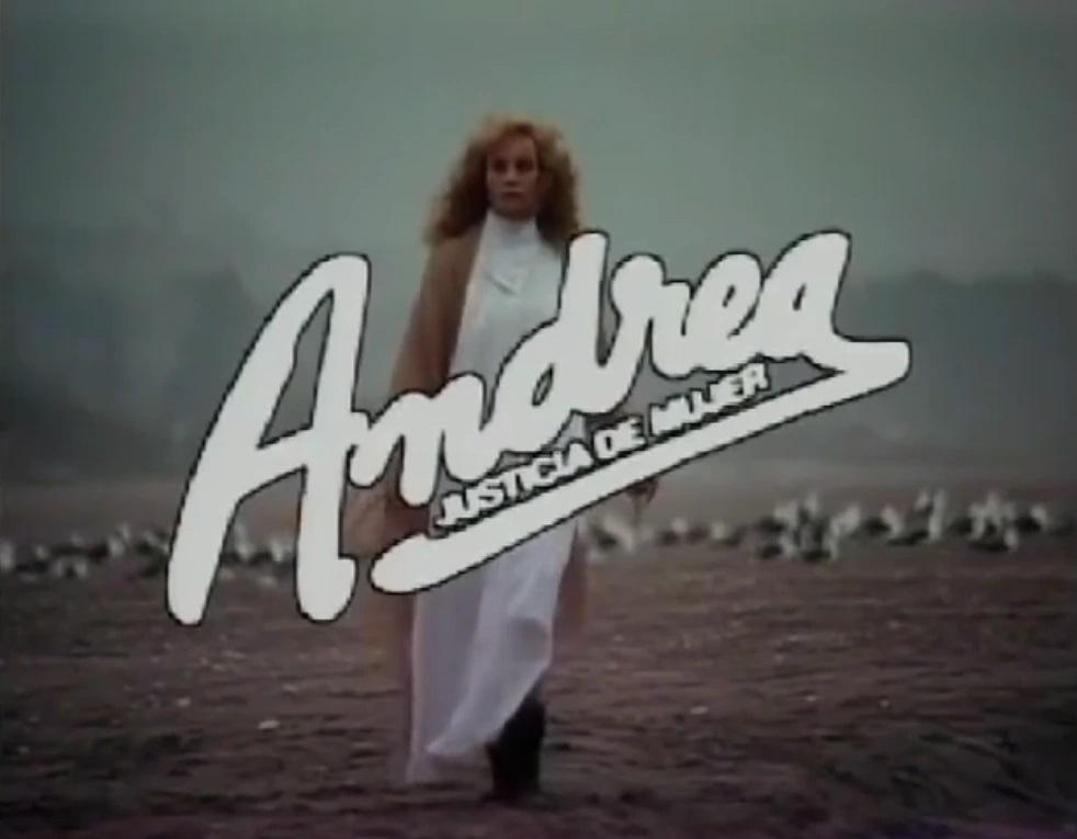 Andrea, justicia de mujer (Serie de TV)