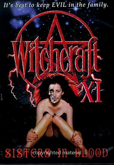 Witchcraft XI: Sisters in Blood