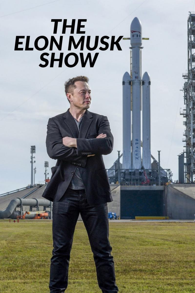 El show de Elon Musk (Serie de TV)