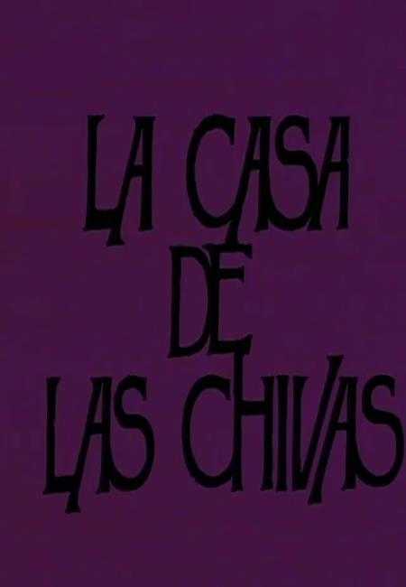 La casa de las chivas (TV)