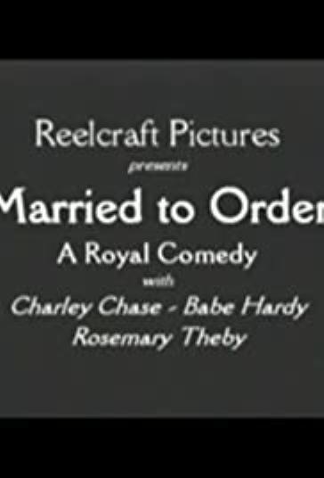 Married to Order (C)