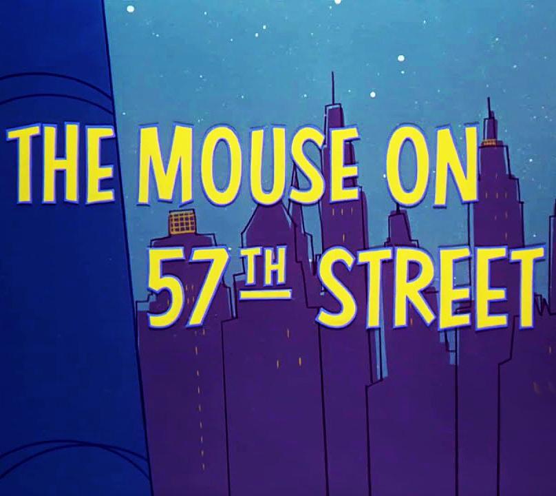 The Mouse on 57th Street (S)