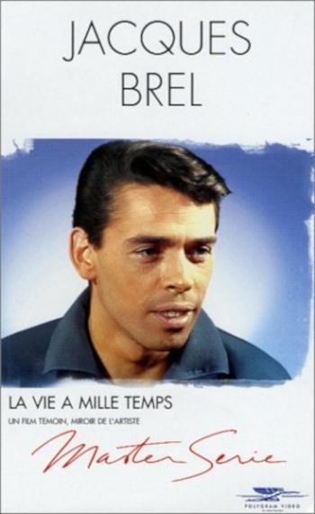 Jacques Brel, una vida en mil tiempos (TV)