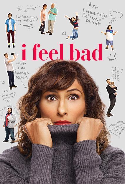 I Feel Bad (TV Series)