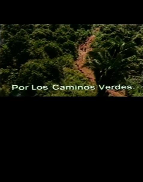 Por los caminos verdes