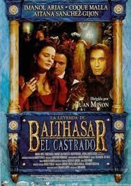 La leyenda de Balthasar el castrado