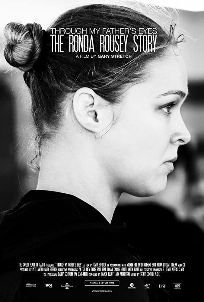 Through My Father's Eyes: The Ronda Rousey Story