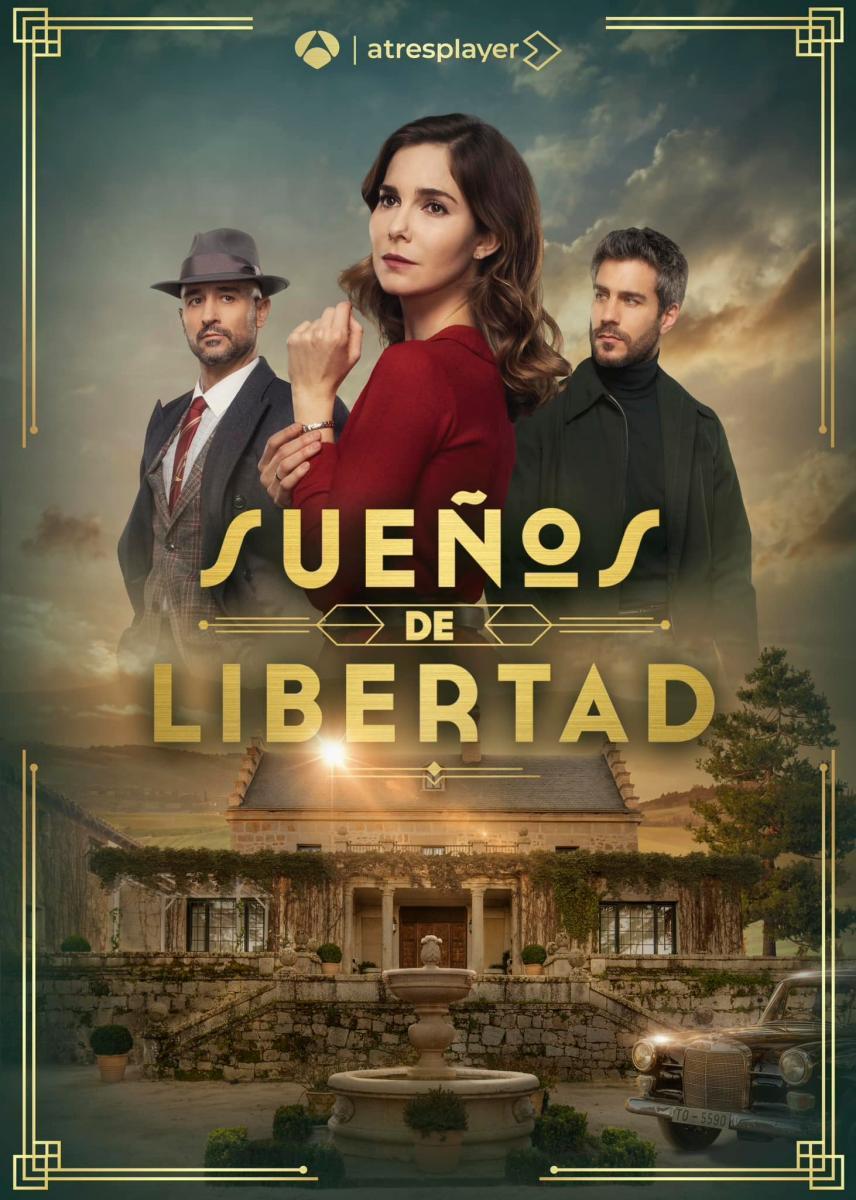 Sueños de libertad (Serie de TV)