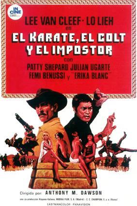 El karate, el Colt y el impostor