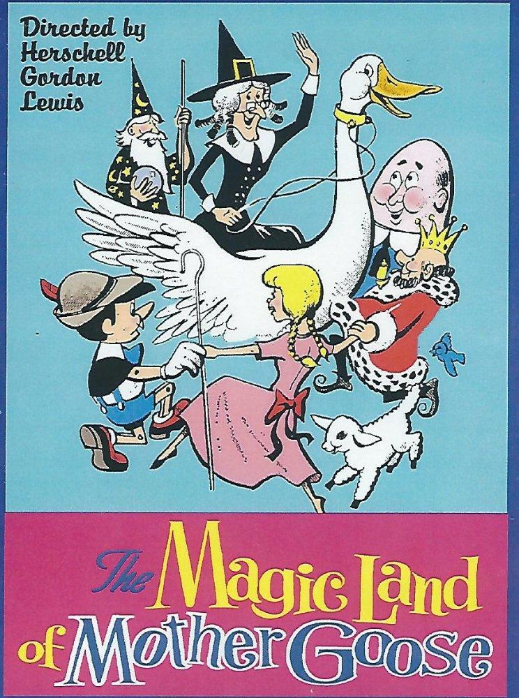 The Magic Land of Mother Goose