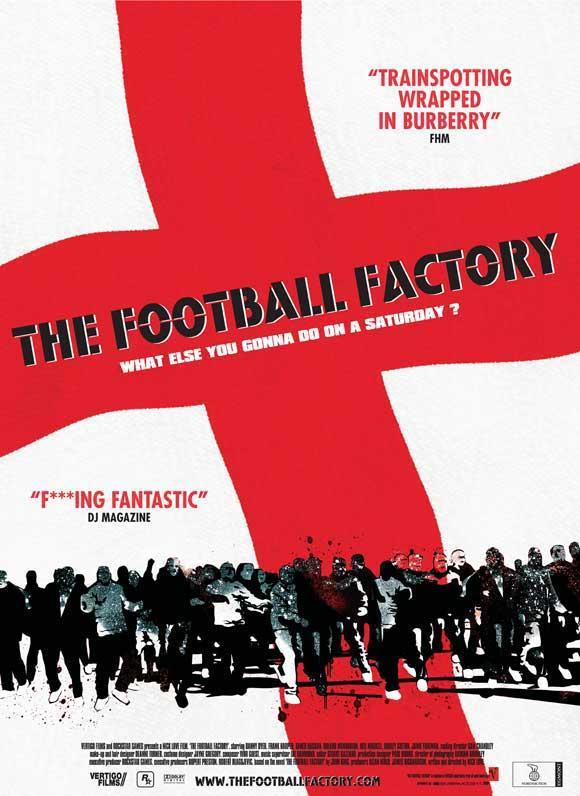 Football Factory (Diario de un hooligan)