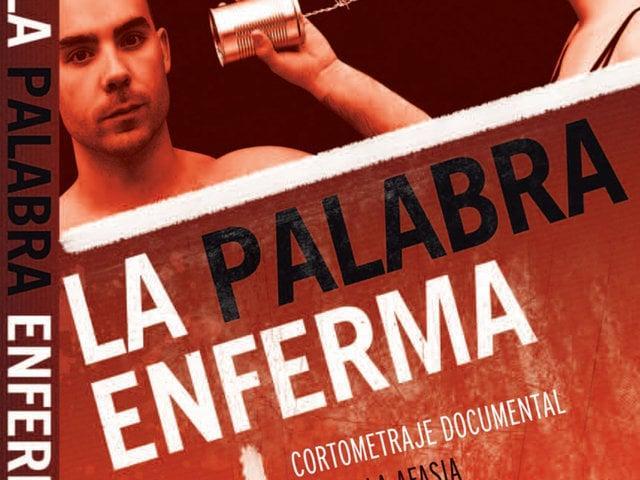 La palabra enferma (S)