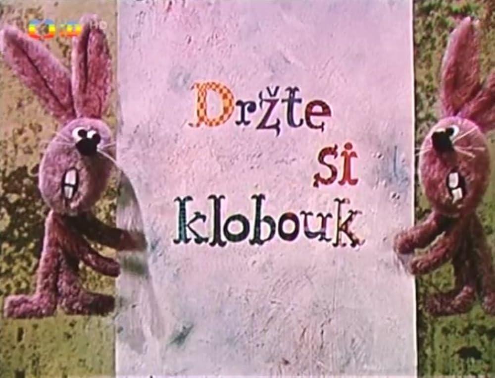 Drzte si klobouky (S)