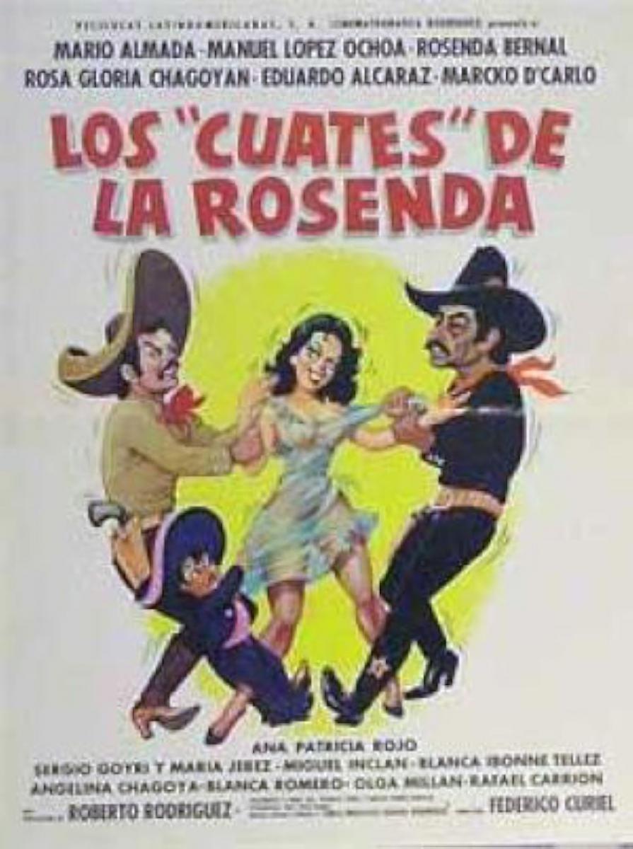 Los cuates de la Rosenda