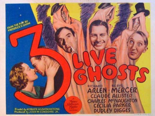 Three Live Ghosts