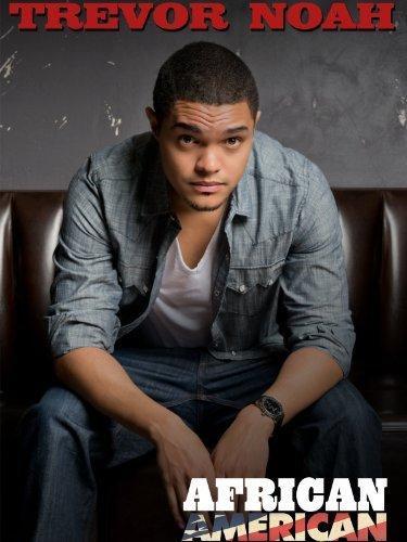 Trevor Noah: African American (TV)