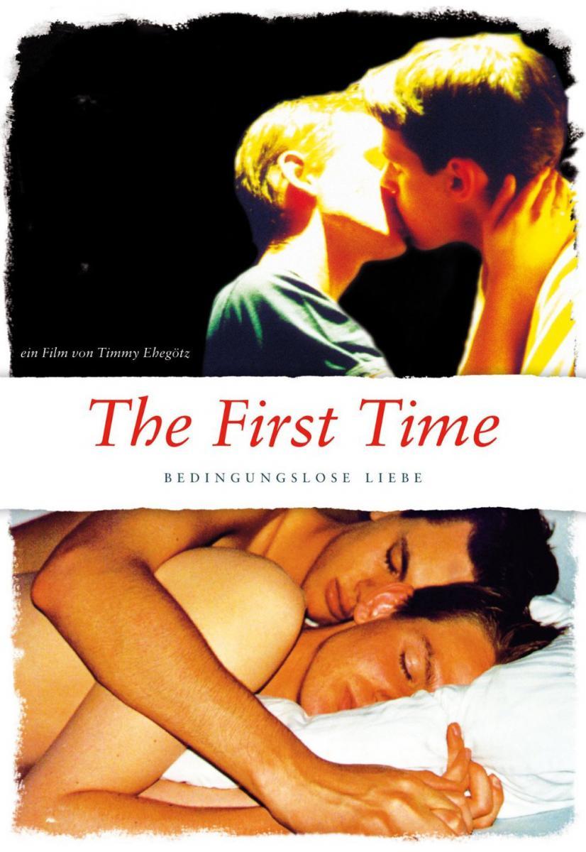 The First Time - Bedingungslose Liebe