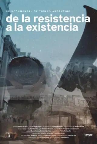 De la resistencia a la existencia