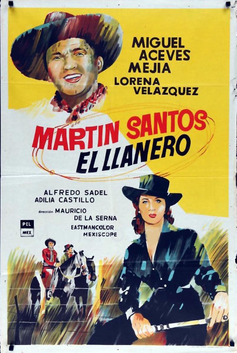 Martín Santos, el llanero