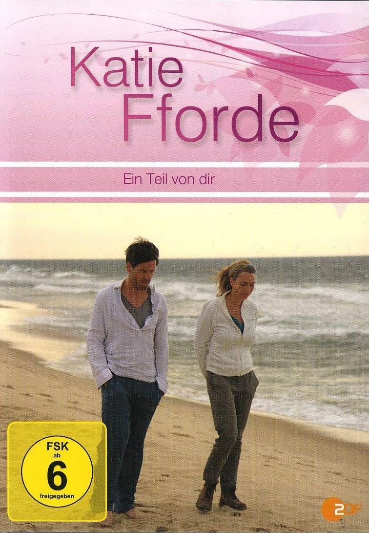 Katie Fforde: Ein Teil von dir (TV)