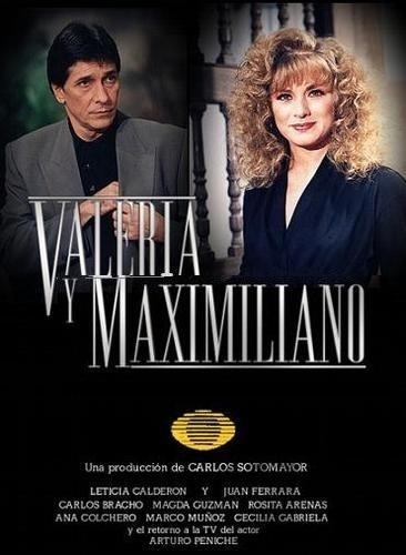 Valeria y Maximiliano (Serie de TV)