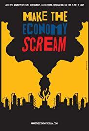 Make the economy scream