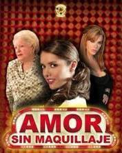 Amor sin maquillaje (Serie de TV)