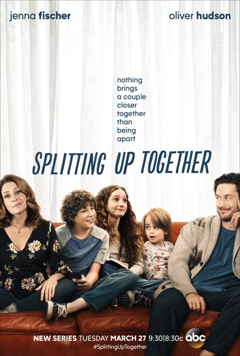 Splitting Up Together (Serie de TV)