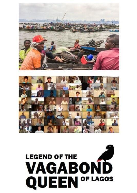 The Legend of the Vagabond Queen of Lagos