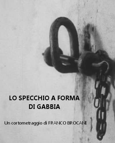 Lo specchio a forma di gabbia (S)