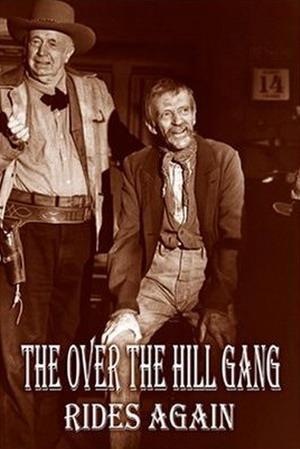 The Over-the-Hill Gang Rides Again (TV) (1970)