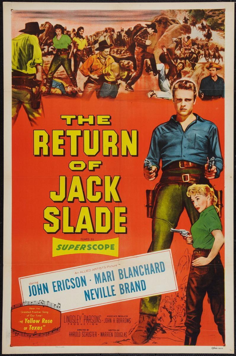 The Return of Jack Slade