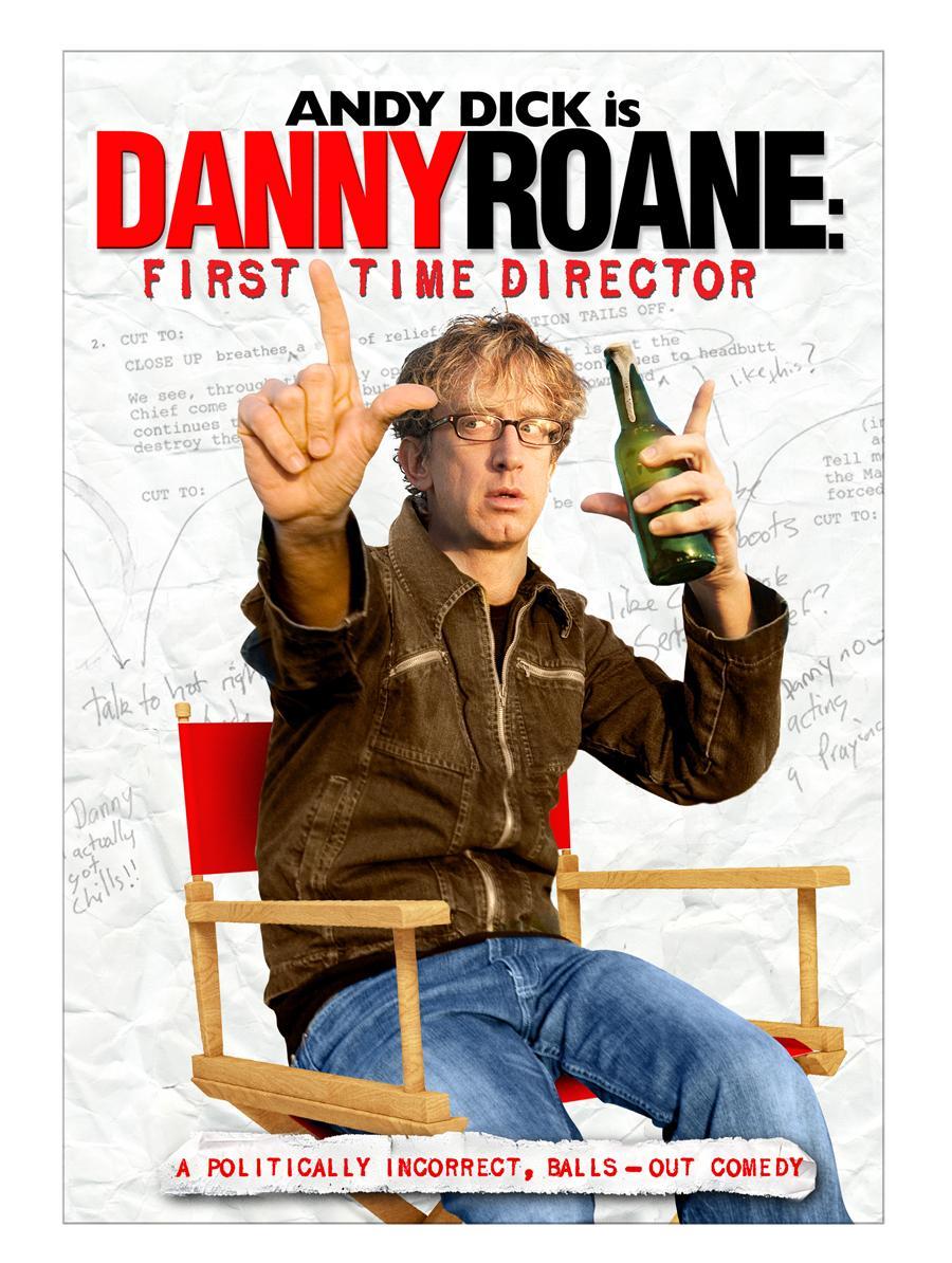 Danny Roane: First Time Director