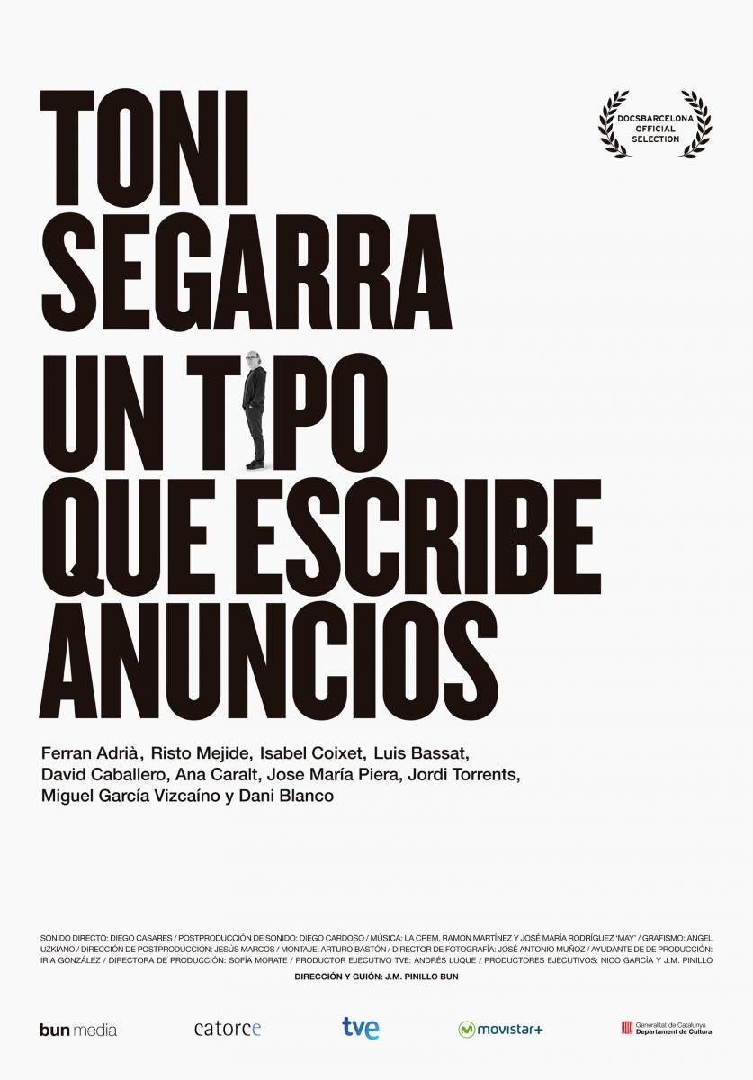 Toni Segarra. The Ads Writer