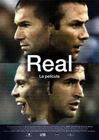 Real, la película