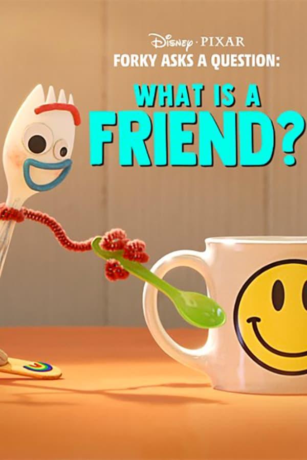 Forky hace una pregunta: ¿Qué es la amistad? (Ep) (C)