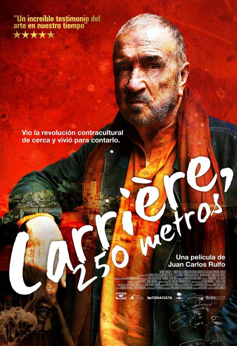 Carriére, 250 metros (7 cartas de Jean-Claude Carriére)