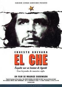 El Che. Una leyenda de nuestro siglo