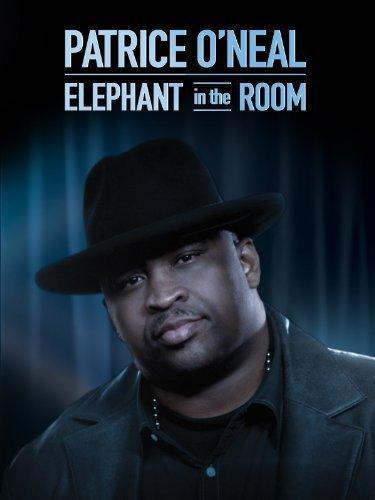 Patrice O'Neal: Elephant in the Room