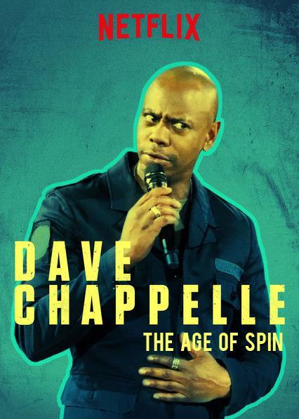 The Age of Spin: Dave Chappelle Live at the Hollywood Palladium (TV) (2017)