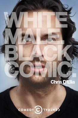 Chris D'Elia: White Male. Black Comic (TV)