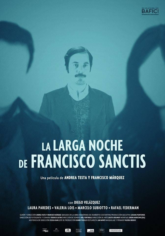 The Long Night of Francisco Sanctis