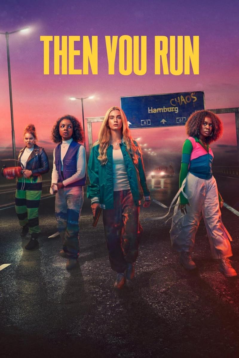 Then You Run (Serie de TV)